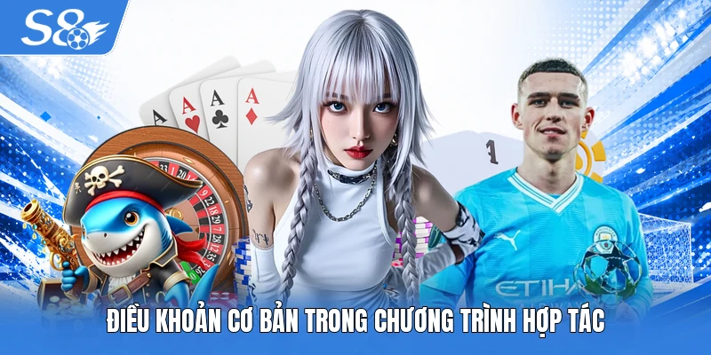 Điều khoản cơ bản trong chương trình hợp tác