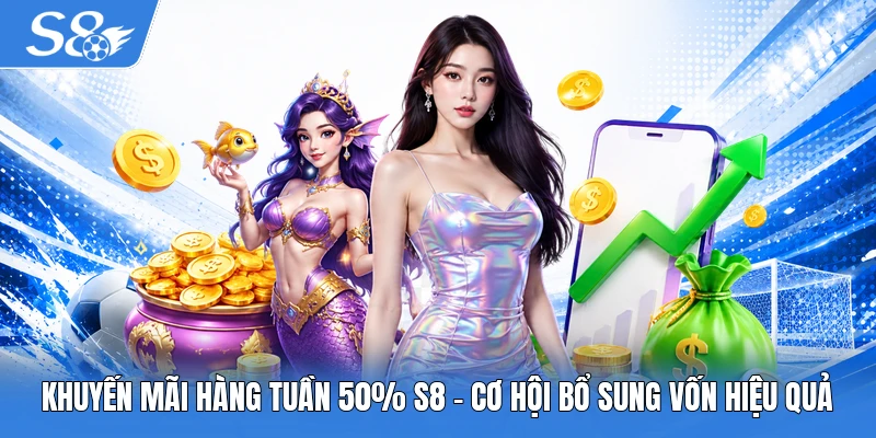 Khuyến mãi hàng tuần 50%