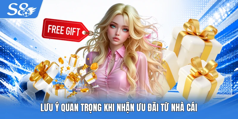 Lưu ý quan trọng khi nhận ưu đãi từ nhà cái