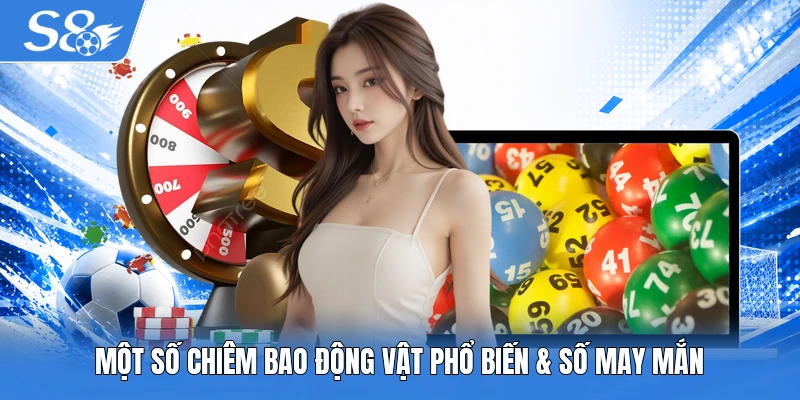 Một số chiêm bao động vật phổ biến & số may mắn