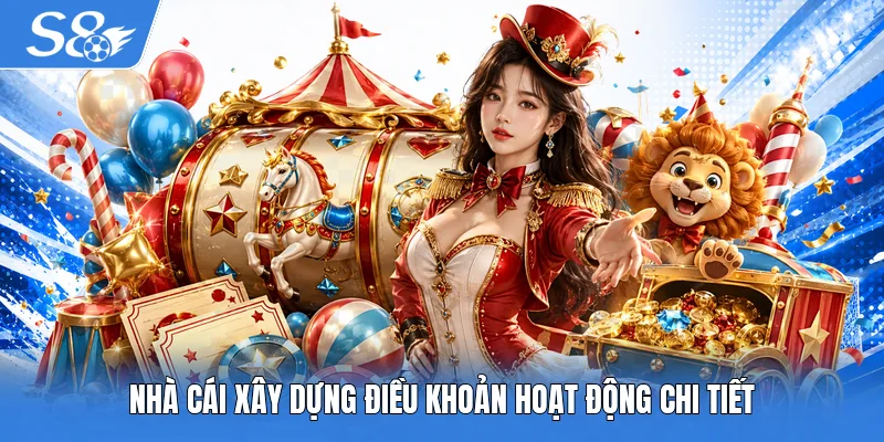 Nhà cái xây dựng điều khoản hoạt động chi tiết