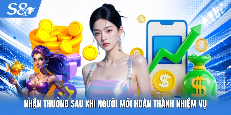 Nhận thưởng sau khi người mới hoàn thành nhiệm vụ